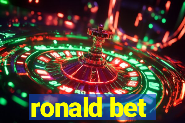 ronald bet